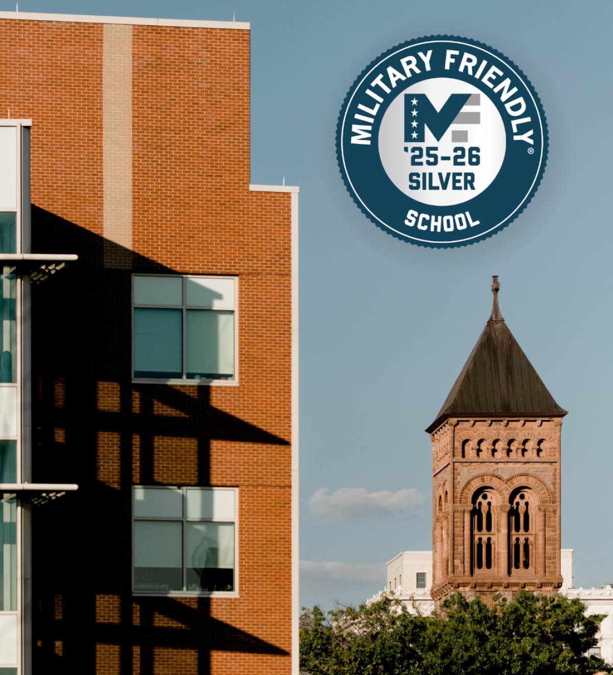 Campus brick building and steeple with the '25-26 Silver Military Friendly School seal in the sky.